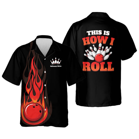 Frenzideas This Is How I Roll Flame Personalized Name Hawaiian Shirt