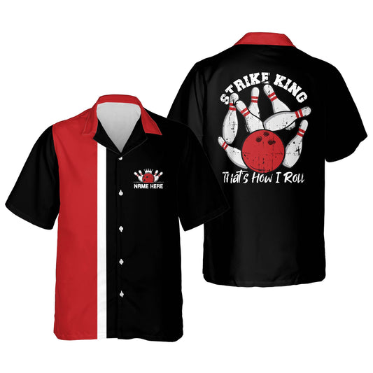 Frenzideas Strike King This Is How I Roll Personalized Name Hawaiian Shirt
